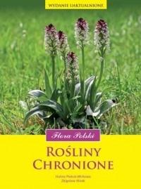 Rośliny chronione. Flora Polski w.2018 - Halina Piękoś-Mirkowa, Zbigniew Mirek - książka