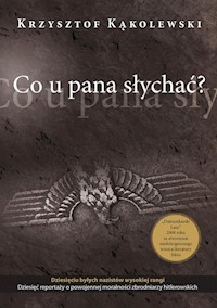 Co u pana słychać? - Krzysztof Kąkolewski - audiobook + książka
