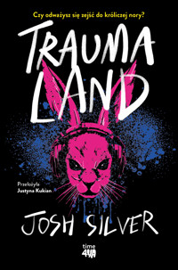 TraumaLand - Josh Silver - ebook + książka