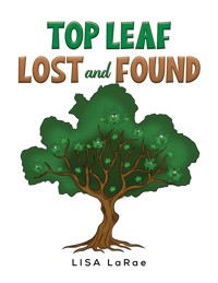 Top Leaf - Lost and Found - Lisa LaRae - ebook