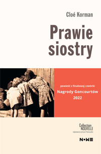 Prawie siostry - Cloé Korman - ebook + książka