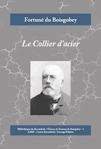 Le Collier d'acier - Fortuné du Boisgobey - ebook