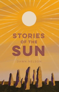 Stories of the Sun - Dawn Nelson - ebook