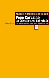 Carvalho im griechischen Labyrinth - Manuel Vázquez Montalbán - ebook