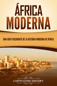 África moderna - Captivating History - ebook