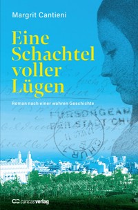Eine Schachtel voller Lügen - Margrit Cantieni - ebook
