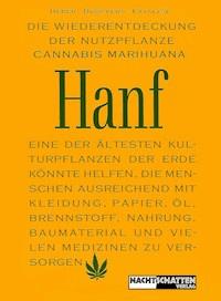 Die Wiederentdeckung der Nutzpflanze Hanf - Jack Herer - ebook