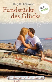Fundstücke des Glücks - Brigitte D'Orazio - ebook