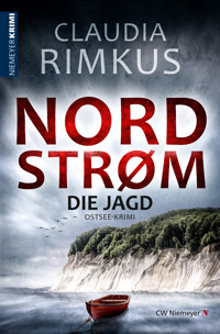 Nordstrøm – Die Jagd - Claudia Rimkus - ebook