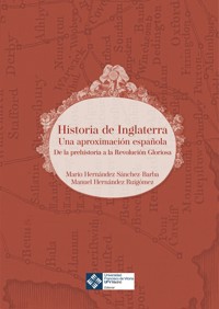Historia de Inglaterra: una aproximación española - Mario Hernández Sánchez-Barba - ebook