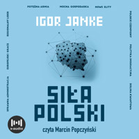 Siła Polski - Igor Janke - ebook + audiobook + książka