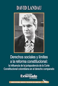 Derechos sociales y límites a la reforma constitucional - David Landau - ebook