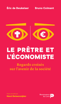 Le prêtre et l'économiste - Bruno Colmant - ebook