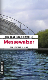 Messewalzer - Andreas Stammkötter - ebook