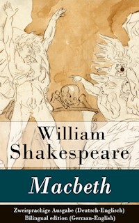 Macbeth - Zweisprachige Ausgabe (Deutsch-Englisch) / Bilingual edition (German-English) - William Shakespeare - ebook