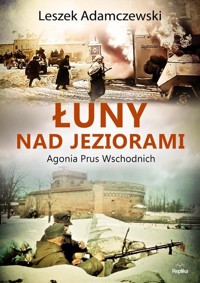 Łuny nad jeziorami - Adamczewski Leszek - książka
