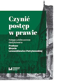 Czynić postęp w prawie -  - książka