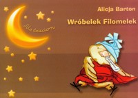 Wróbelek Filomelek - Barton Alicja - książka