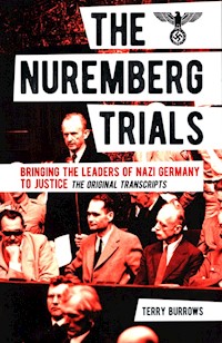 The Nuremberg Trials: Volume I - Burrows Terry - książka