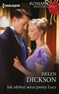 Jak zdobyć serce panny Lucy - Helen Dickson - książka