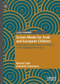 Screen Media for Arab and European Children - Naomi Sakr - ebook
