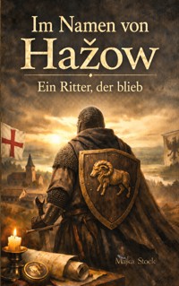 Im Namen von Hazow - Majka Stock - ebook