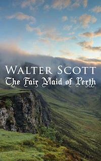 The Fair Maid of Perth - Walter Scott - ebook