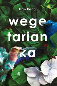 Wegetarianka - Han Kang - książka