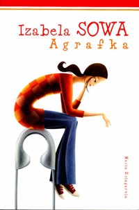 Agrafka - Izabela Sowa - ebook