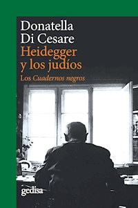 Heidegger y los judíos - Donatella Di Cesare - ebook