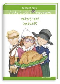 Zuźka D. Zołzik pierwszakiem Wdzięczne zadanie - Park Barbara - książka