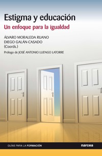Estigma y educación - Diego Galán-Casado - ebook