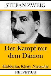 Der Kampf mit dem Dämon - Stefan Zweig - ebook