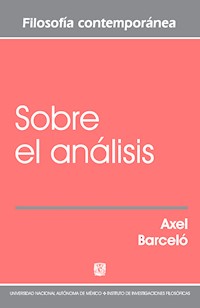 Sobre el análisis - Axel Arturo Barceló Aspeitia - ebook