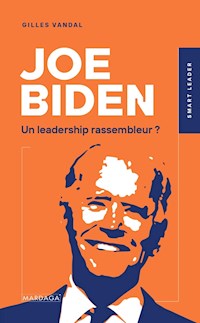 Joe Biden - Gilles Vandal - ebook