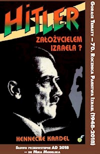 Hitler założycielem Izraela - Kardel Hennecke - książka