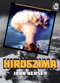 Hiroszima - John Hersey - ebook + audiobook + książka