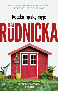 Rączka rączkę myje - Olga Rudnicka - ebook + audiobook + książka