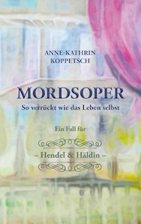 MORDSOPER - Anne-Kathrin Koppetsch - ebook