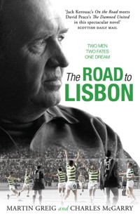 The Road to Lisbon - Martin Greig - ebook