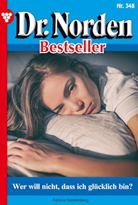 Wer will nicht, dass ich glücklich bin? - Vandenberg Patricia - ebook