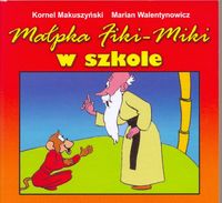 Małpka Fiki Miki w szkole - Kornel Makuszyński - książka