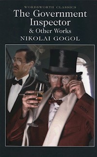 The Government Inspector and Other Works - Nikolai Gogol - książka