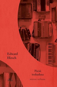 Pieśń trubadura - Hirsch Edward - książka