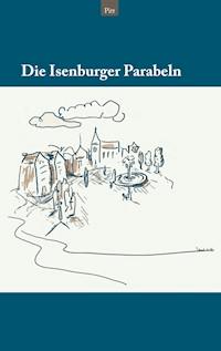 Die Isenburger Parabeln - Pitt - ebook