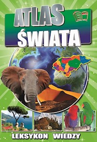 LEKSYKON WIEDZY-ATLAS ŚWIATA - zbiorowa praca - książka