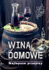 Wina domowe - Fiedoruk Łukasz - książka