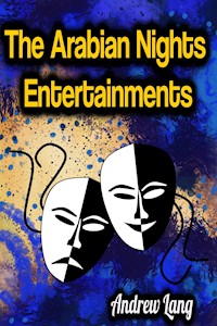 The Arabian Nights Entertainments - Andrew Lang - ebook