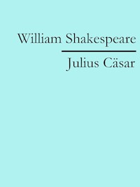 Julius Cäsar - William Shakespeare - ebook