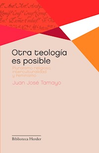 Otra teología es posible - Juan José Tamayo Acosta - ebook